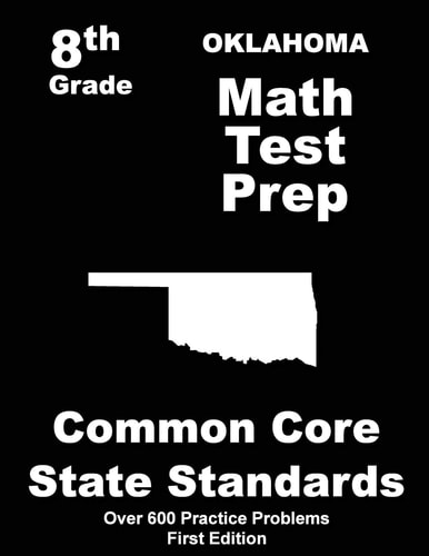 Oklahoma 8th Grade Math Test Prep Common Core Learning Standards
