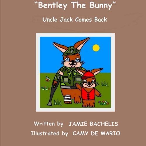 Bentley The Bunny Uncle Jack Comes Back