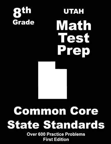 Utah 8th Grade Math Test Prep Common Core Learning Standards