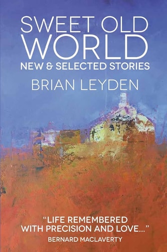 Sweet Old World New & Selected Stories
