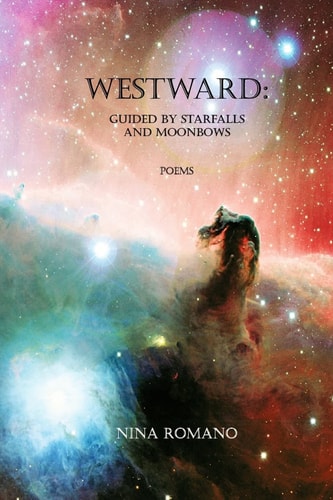 Westward Guided by Starfalls and Moonbows