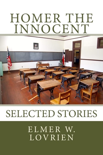 Homer the Innocent Selected Stories