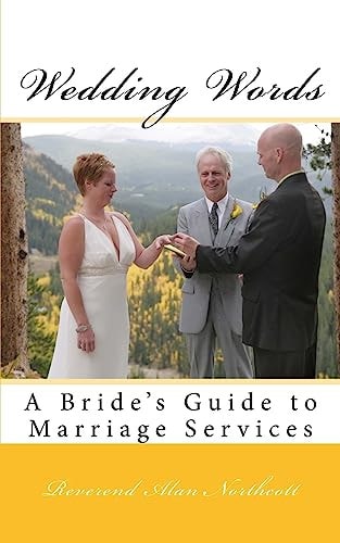 Wedding Words A Bride's Guide to Marriage Services