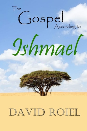 The Gospel According to Ishmael