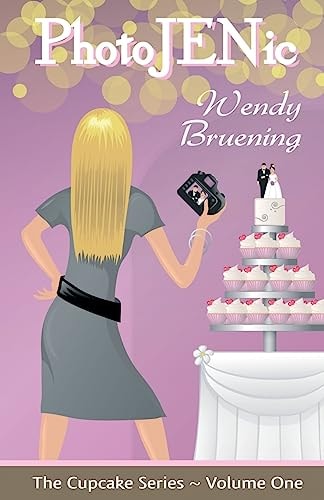 PhotoJENic (The Cupcake Series Book 1)