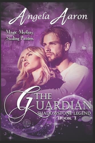 The Guardian ~ Shadowstone Legend