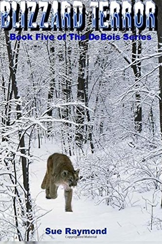 Blizzard Terror Book Five of the Debois Series