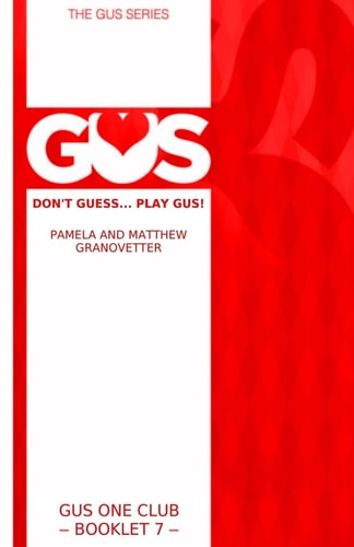 GUS One Club Book 7 in the GUS Bridge Series
