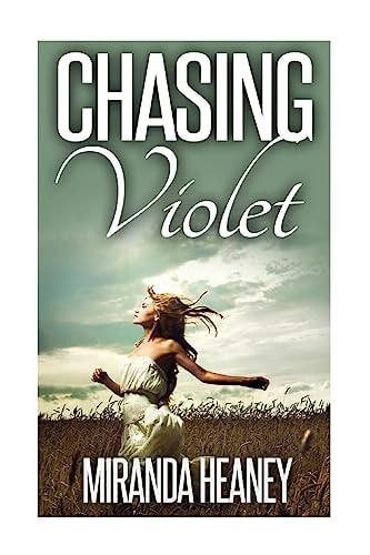 Chasing Violet