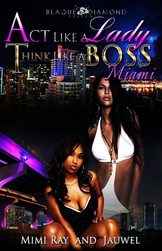 Act Like A Lady Think Like A Boss Miami