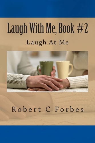 Laugh With Me, Book #2