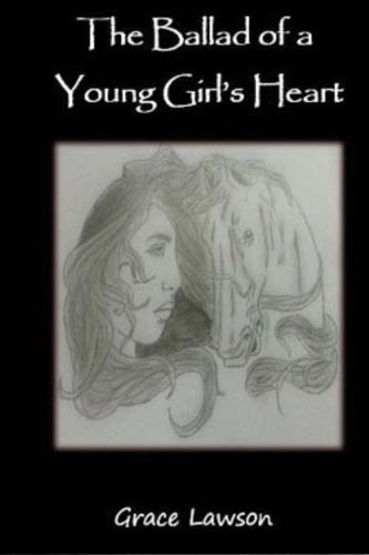 The Ballad of a Young Girl's Heart