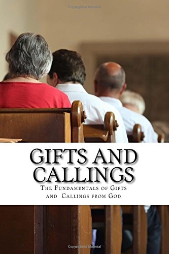 Gifts and Callings Operating in The Holy Spirit