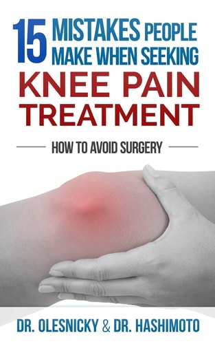 15 Mistakes People Make When Seeking Knee Pain Treatment How To Avoid Surgery
