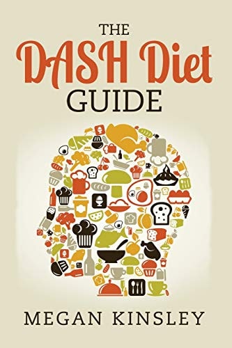 The DASH Diet Guide