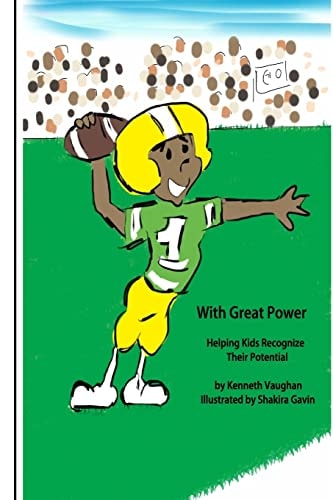 With Great Power Helping Kids Recognize Their Potential