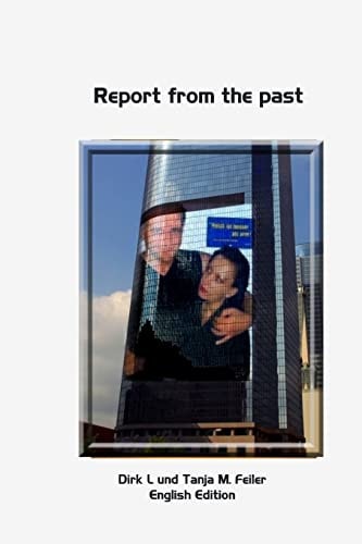 Report from the Past English Edition