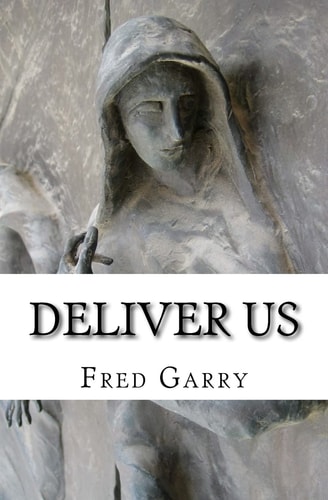 Deliver Us A Lenten Devotional
