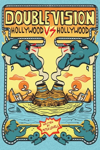 Double Vision Hollywood Vs. Hollywood