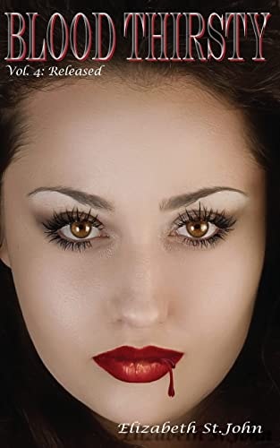 Blood Thirsty (Vol. 4) Released