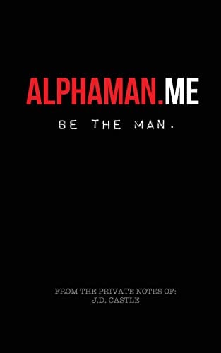 Alphaman. Me Be the Man