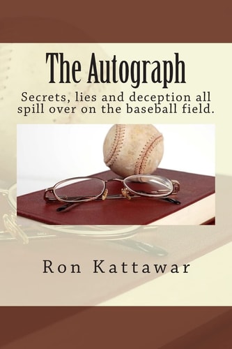 The Autograph Secrets, Lies and Deception All Spill Over on the Baseball Field.