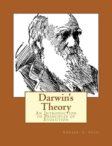 Darwin's Theory An Introduction to Principles of Evolution