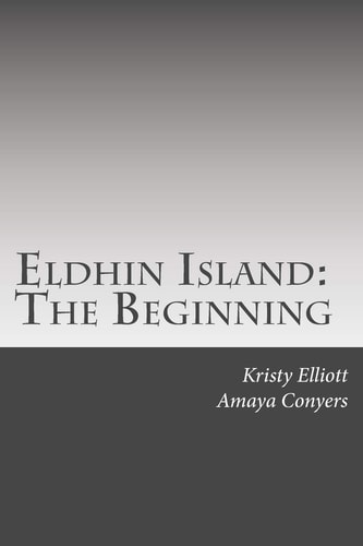 Eldhin Island The Beginning