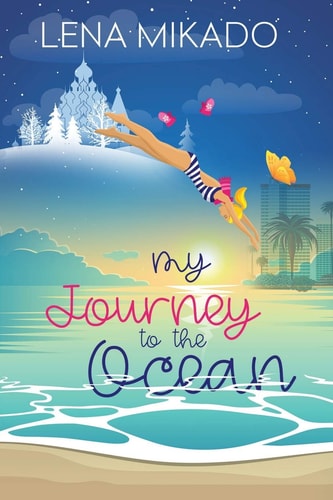 My Journey to the Ocean