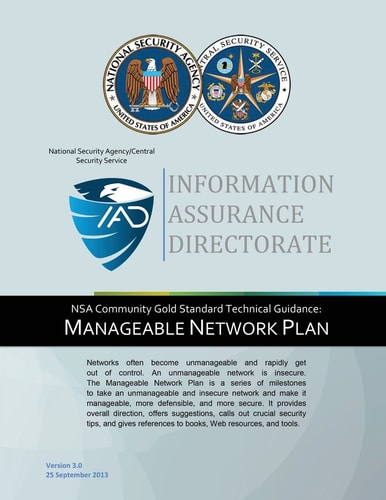 Information Assurance Directorate NSA Community Gold Standard Technical Guidanc
