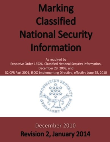 Making Classified National Seucirty Information