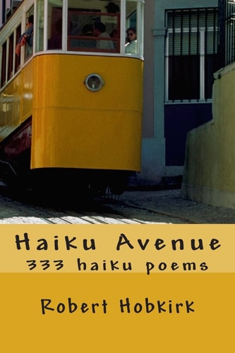 Haiku Avenue 333 Haiku Poems