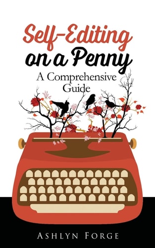 Self-Editing On a Penny A Comprehensive Guide