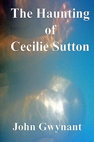 The Haunting of Cecilie Sutton
