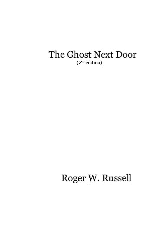 The Ghost Next Door-2nd Edition. Tales from the Ohio Valley