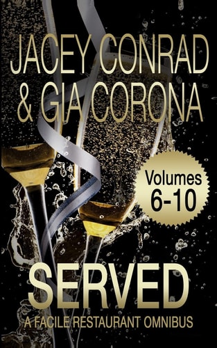 Served: Volume II Facile Restaurant Omnibus II