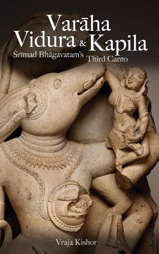 Varaha, Vidura and Kapila Srimad Bhagavatam's Third Canto