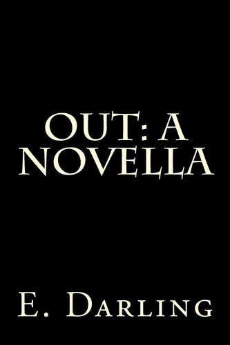 Out A Novella