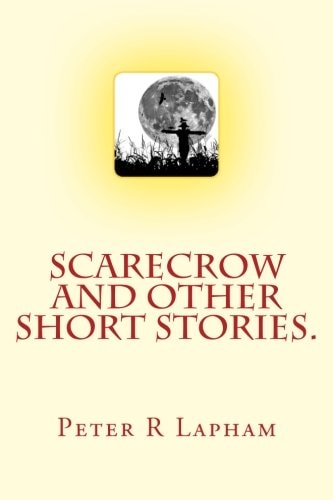 Scarecrow and Other Short Stories