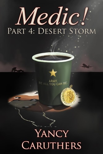 Medic! Part 4: Desert Storm