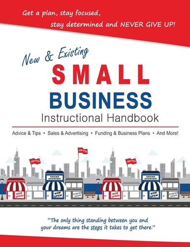 New and Existing Small Business Instructional Handbook