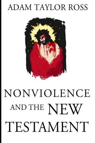 Nonviolence and the New Testament