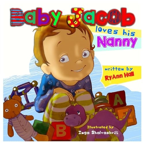Baby Jacob Loves His Nanny Children's Book