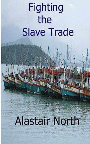 Fighting the Slave Trade
