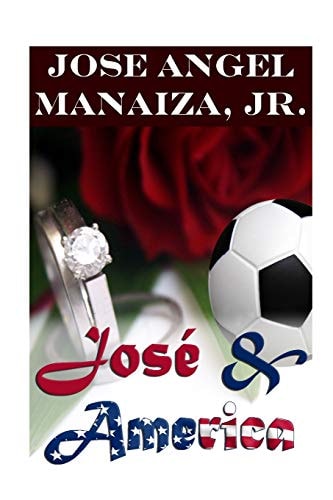 Jose and America The Kind of Love That Last Forever