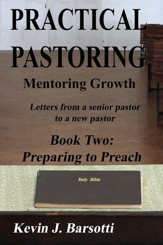 Practiacal Pastoring: Mentoring Growth Letters from a Senior Pastor to a New Pastor