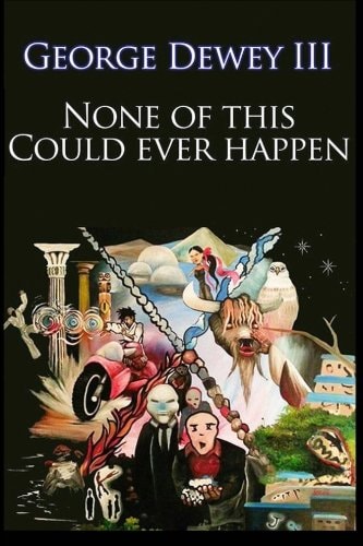 None Of This Could Ever Happen