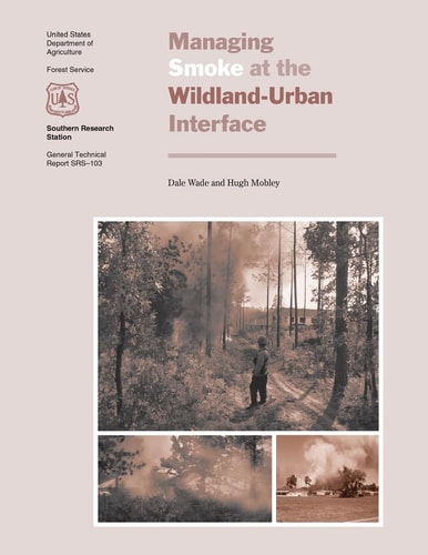 Managing Smoke at the Wildland-Urban Interface