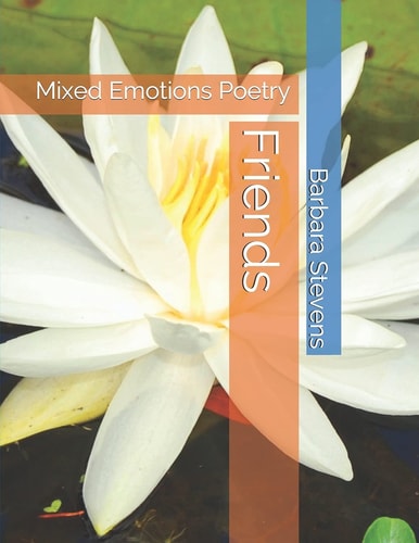Friends Mixed Emotions Poetry