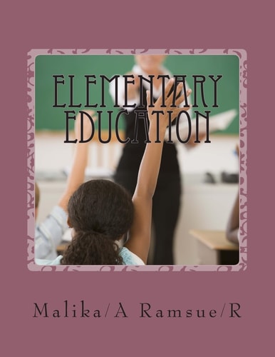 Elementary Education For Teaching and Assessing Students